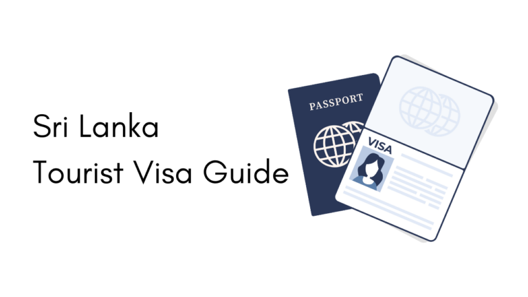 Sri Lanka Tourist Visa Guide